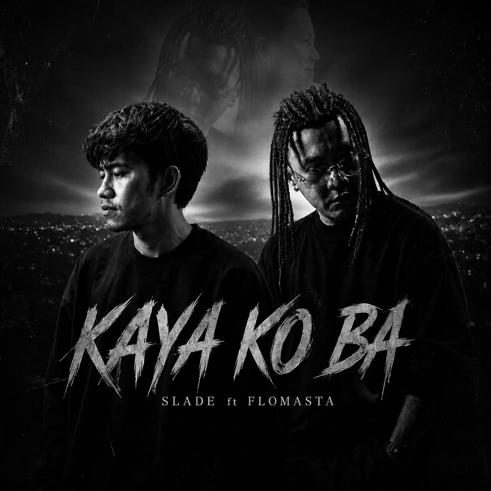 KAYA KO BA (feat. Flomasta)
