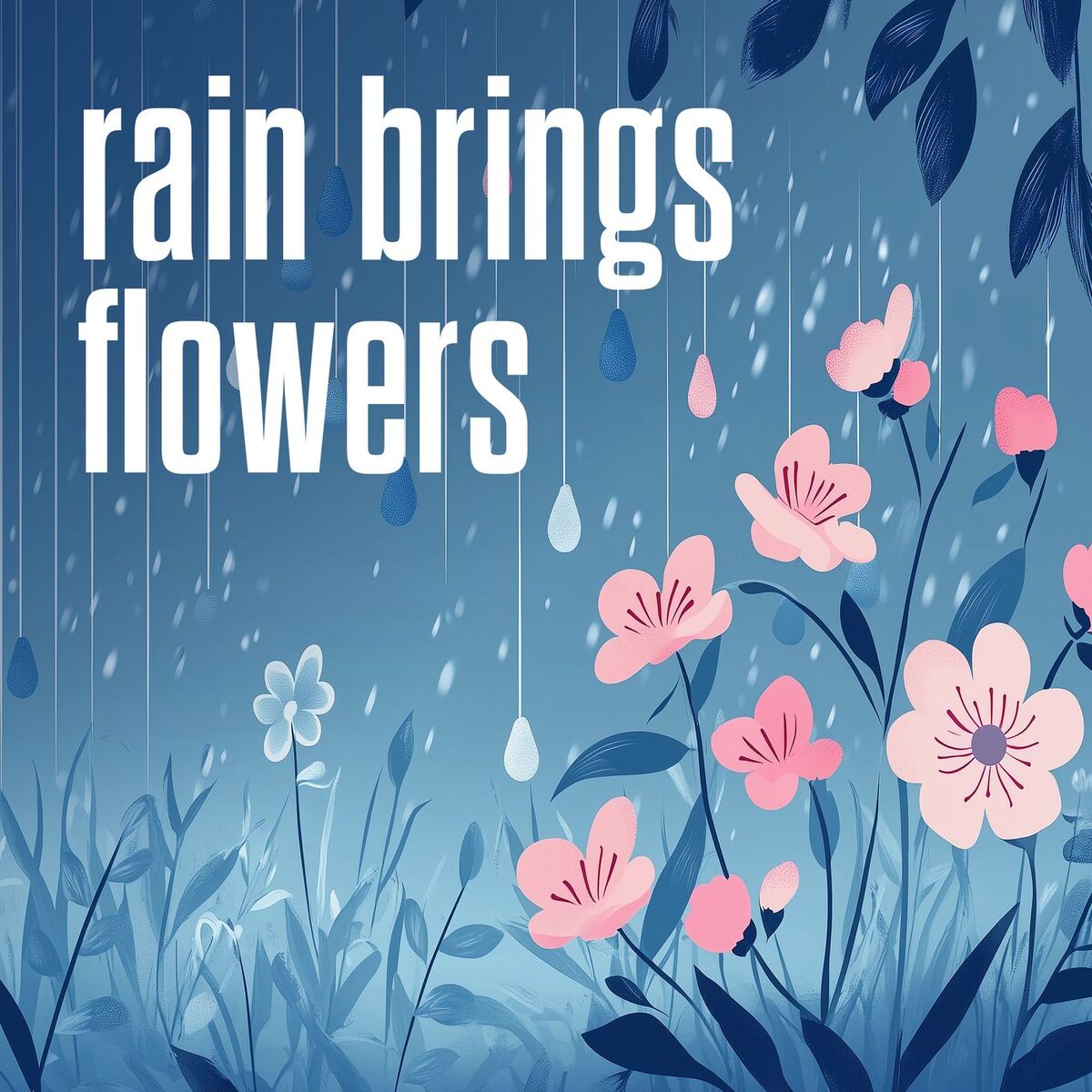 Album cover of rain brings flowers
