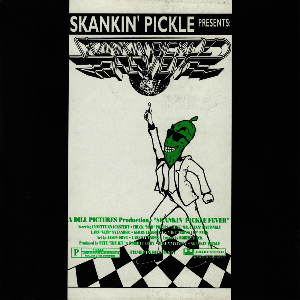 Picture of Skankin' Pickle Fever