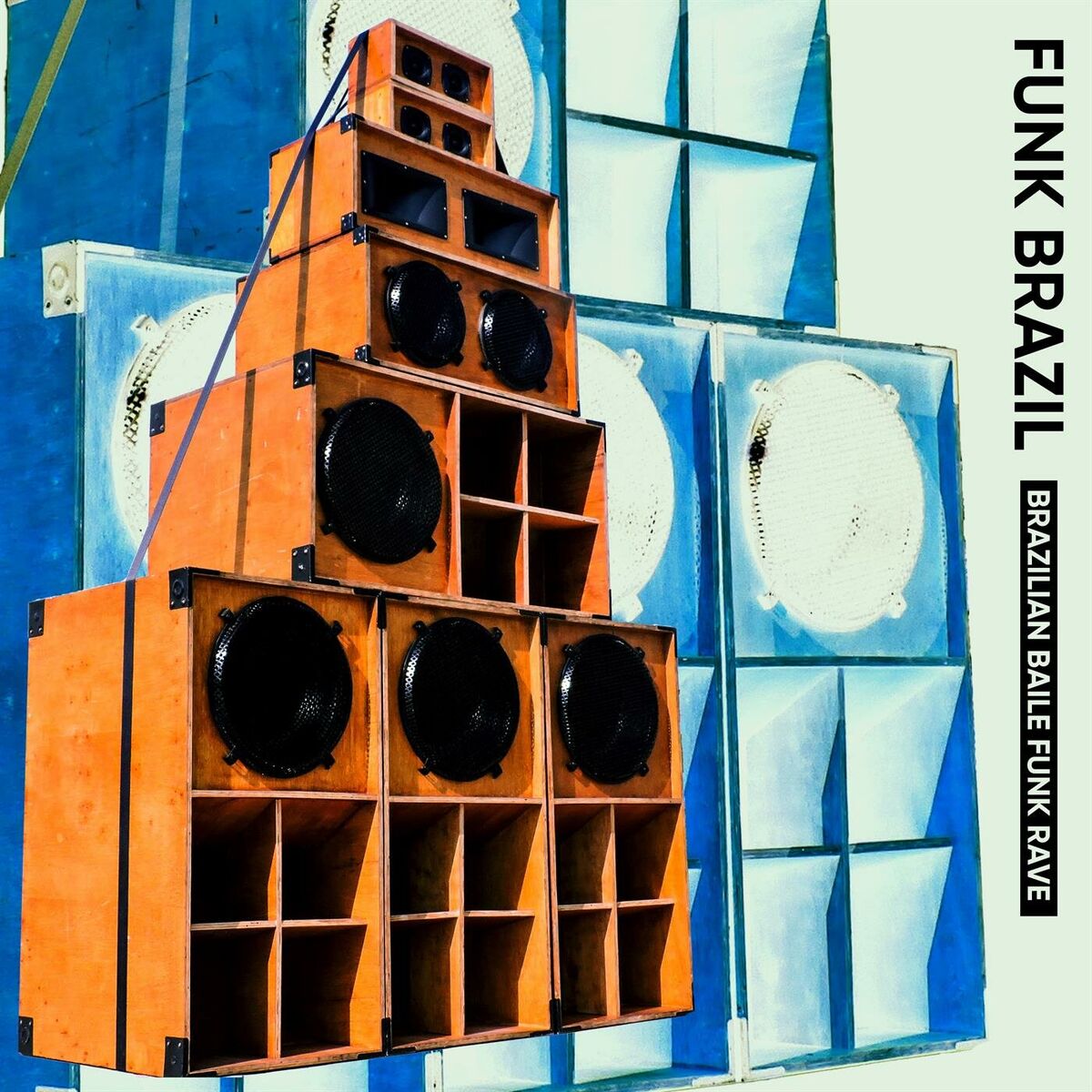 Album cover of Funk Brazil - Brazilian Baile Funk Rave