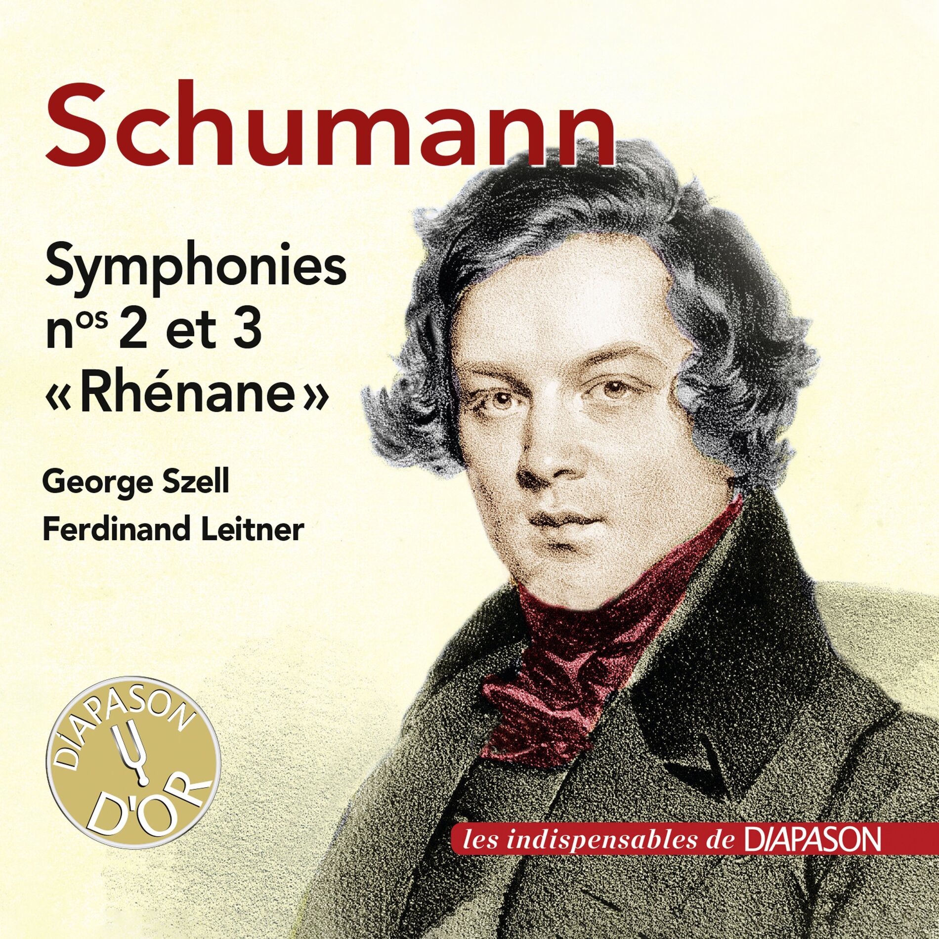 Album cover of Schumann: Symphonies Nos. 2 & 3 (Les Indispensables de Diapason)