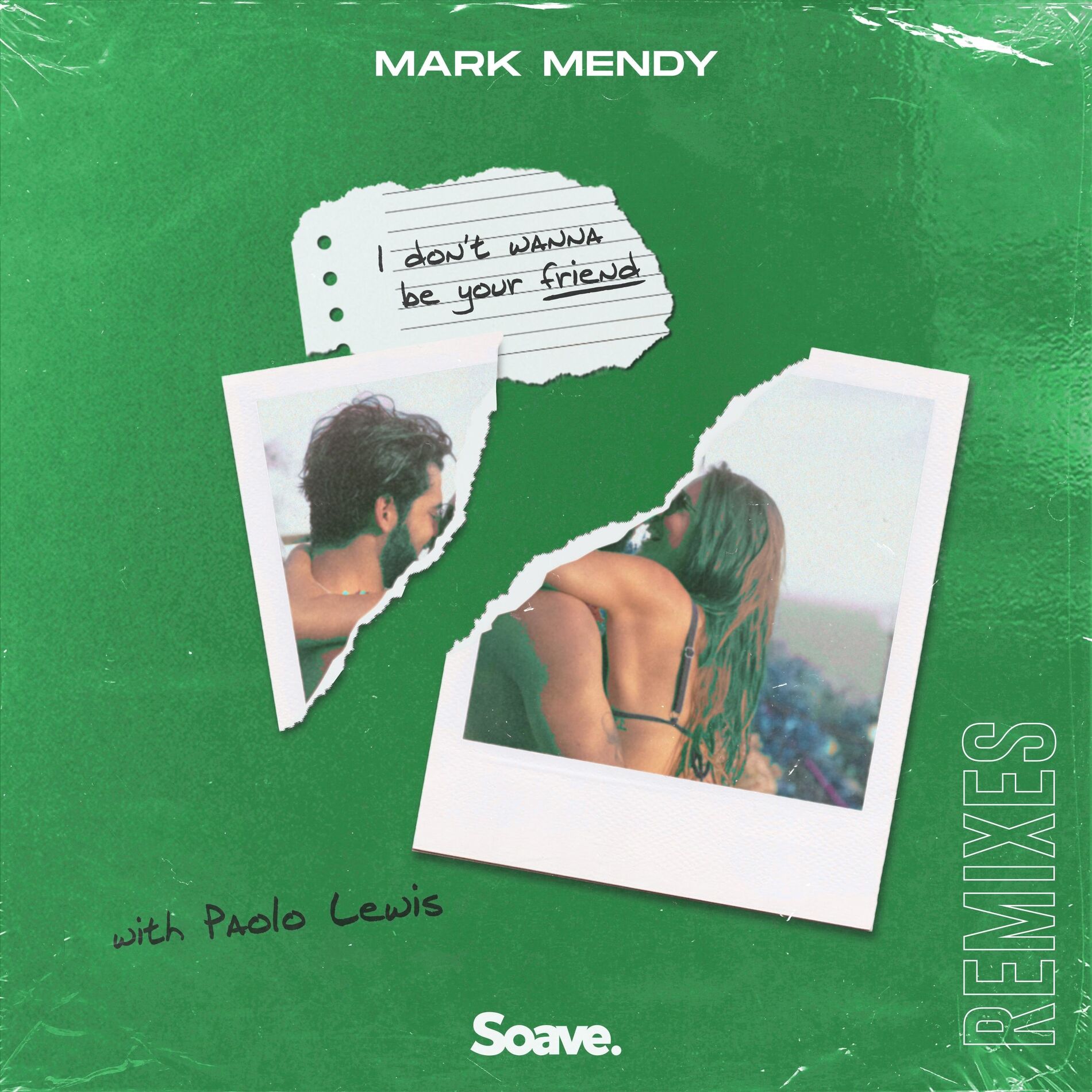 Album cover of I Don't Wanna Be Your Friend (Remixes)