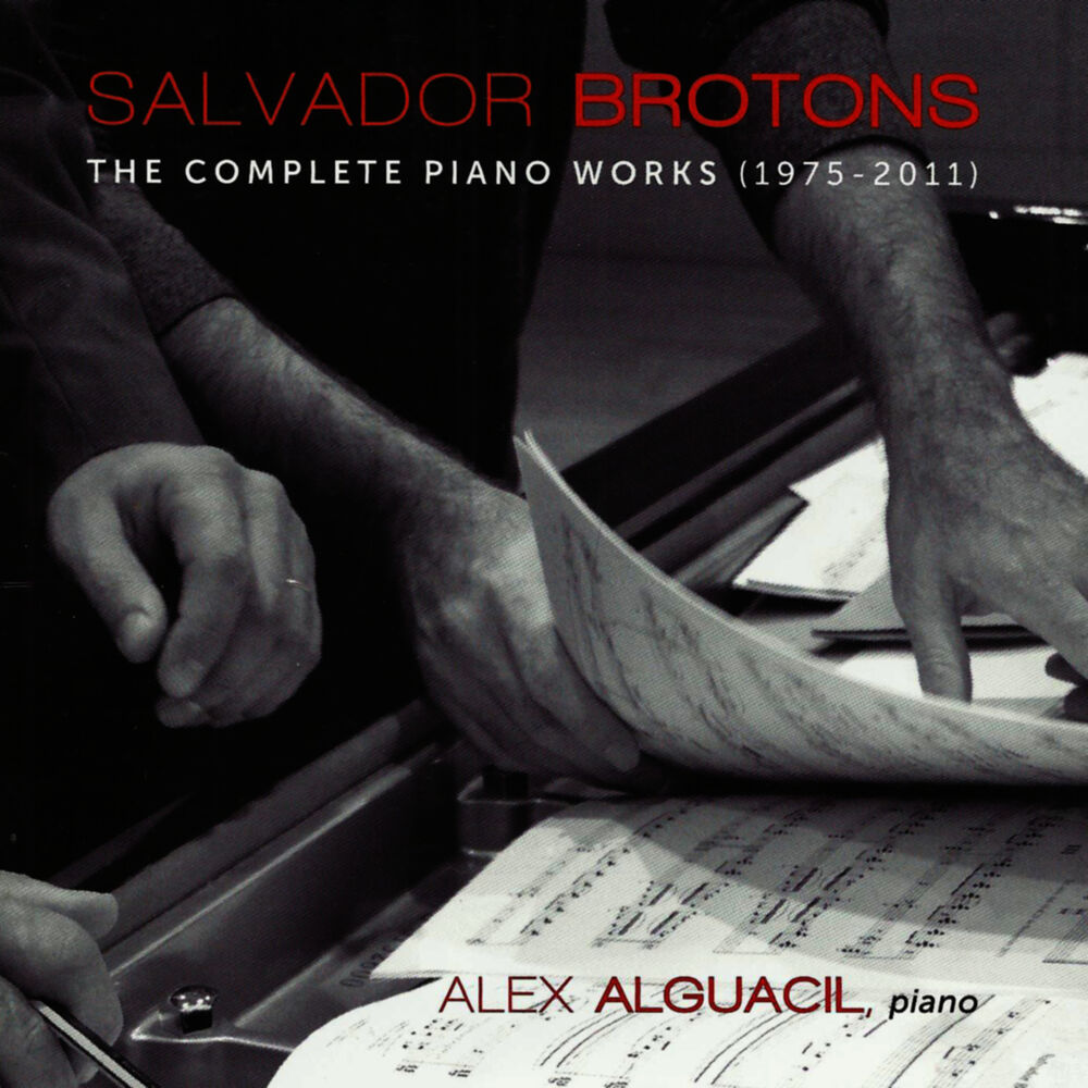 Picture of Salvador Brotons: Complete Piano Works