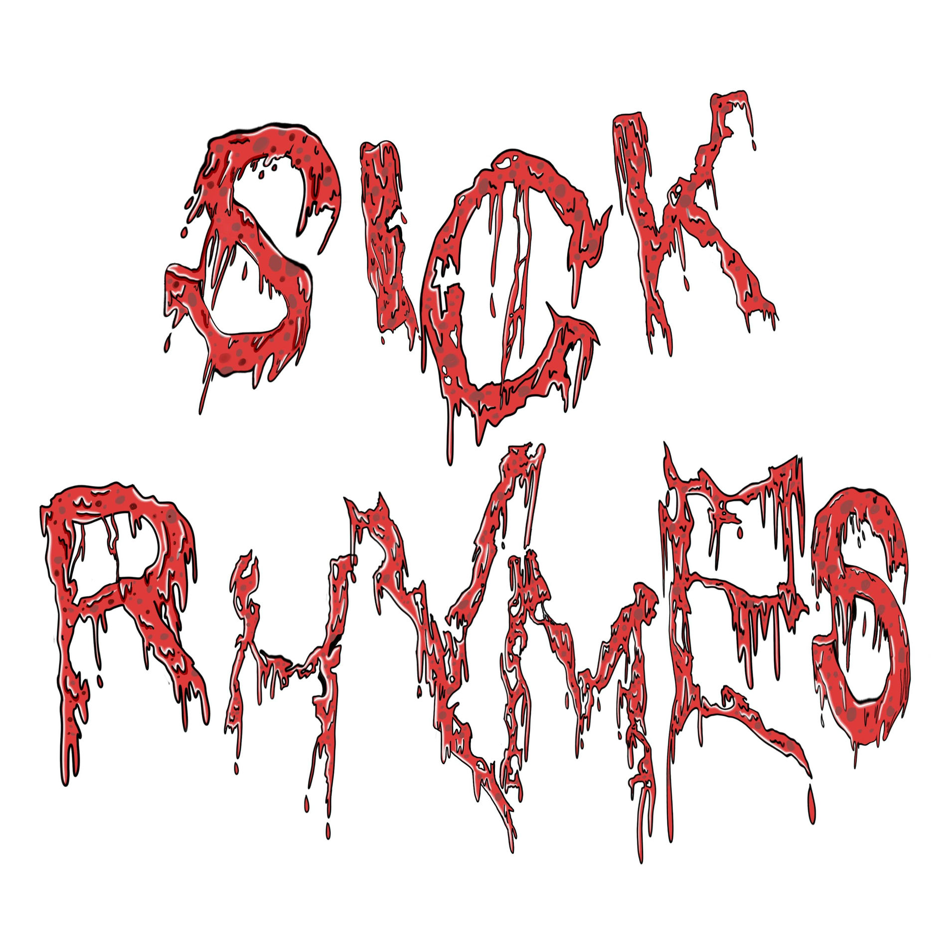 Album cover of Sick Rhymes