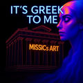 It's Greek to Me
