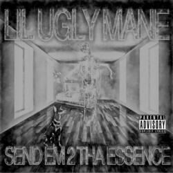 Cover of Send Em 2 Tha Essence