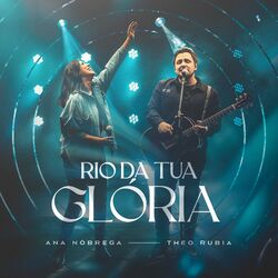Cover of Rio da Tua Glória (Ao Vivo)