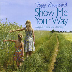 Cover of Show Me Your Way