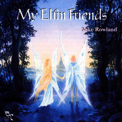 Cover of My Elfin Friends