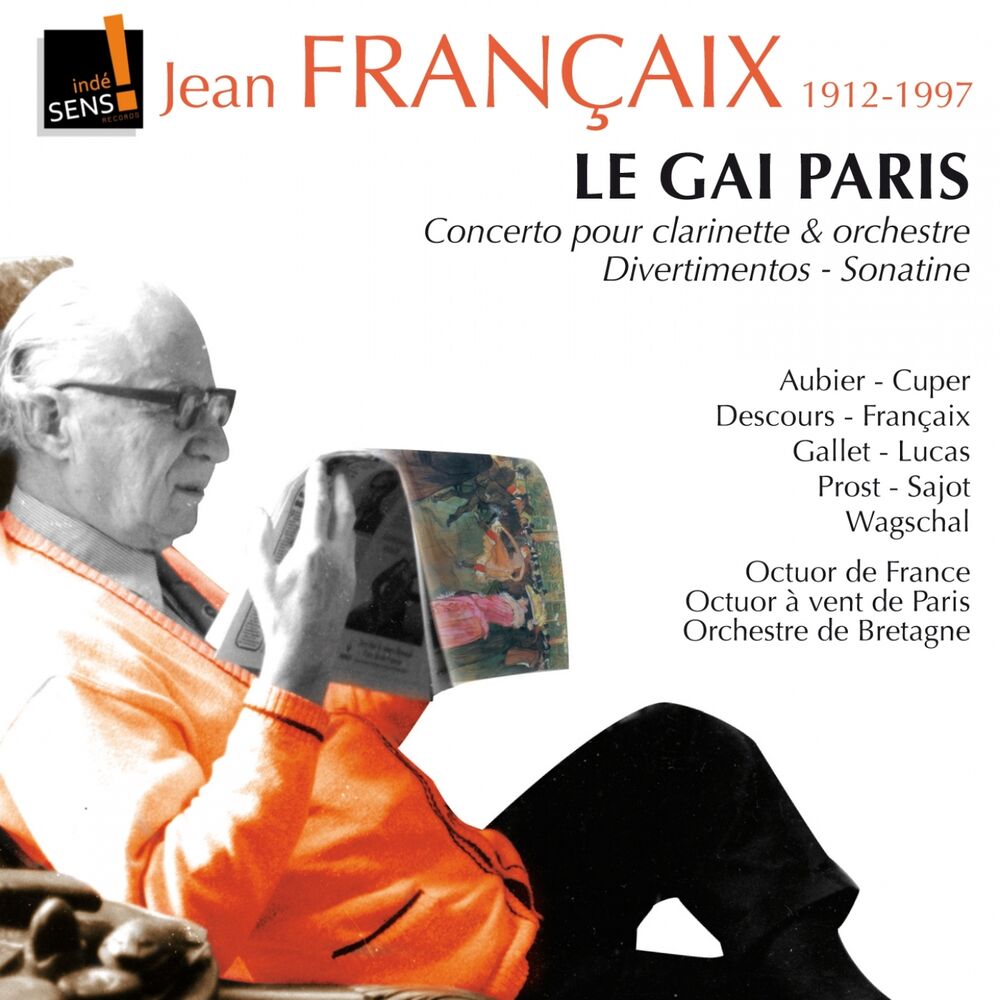 Picture of Jean Francaix : le Gai Paris - Concerto pour clarinette et orchestre - Divertimentos (Chamber Music With Winds)