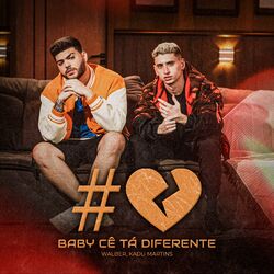 Cover of Baby Cê Tá Diferente