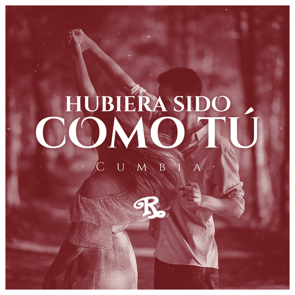Picture of Hubiera Sido Como Tú (Versión Cumbia)