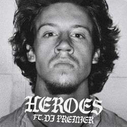 Cover of HEROES (feat. DJ Premier)