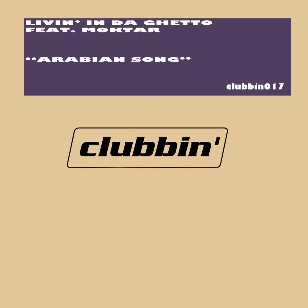 Album artwork for Arabian Song (Da Ghetto Fuckiro Club) by moktar
