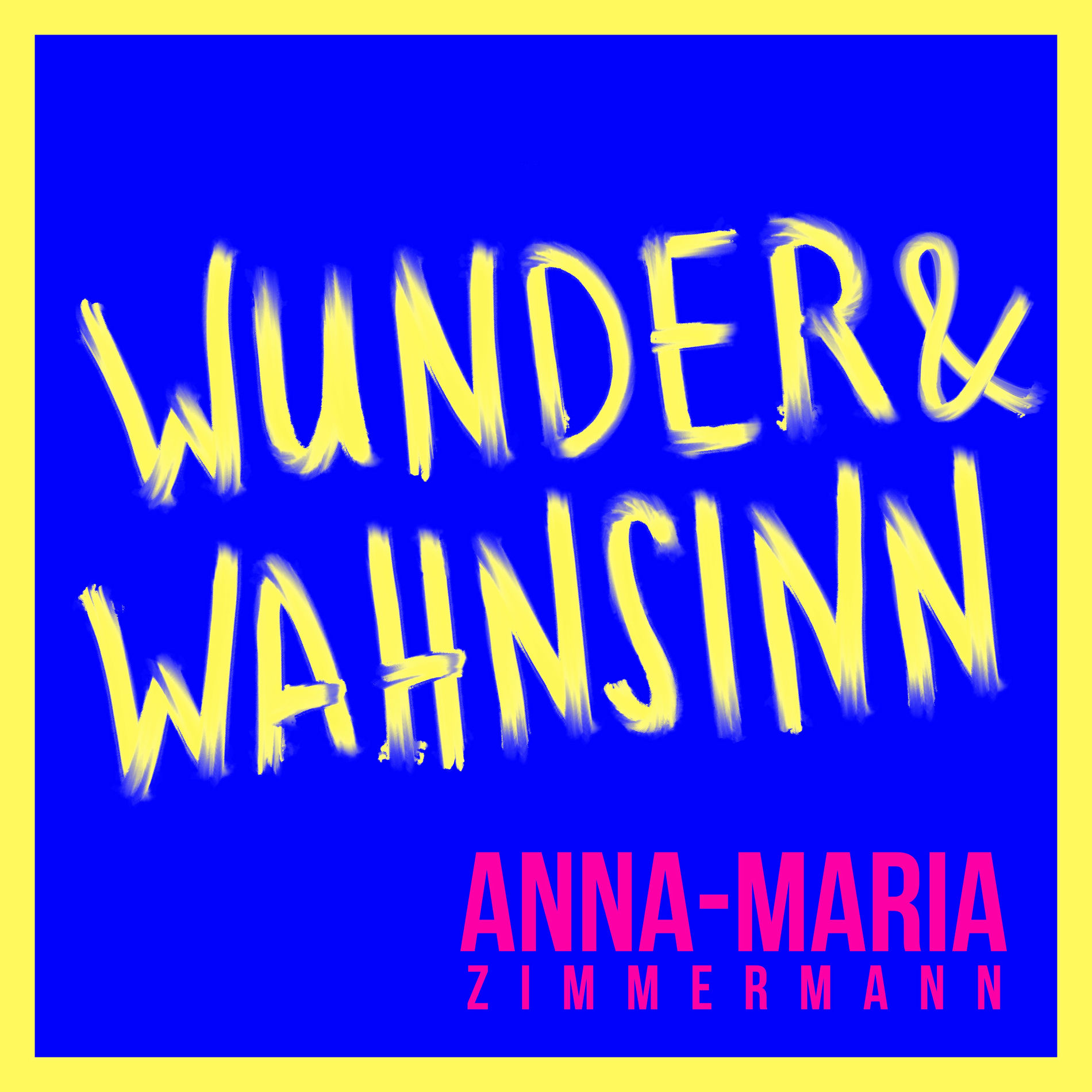 Album cover of Wunder & Wahnsinn