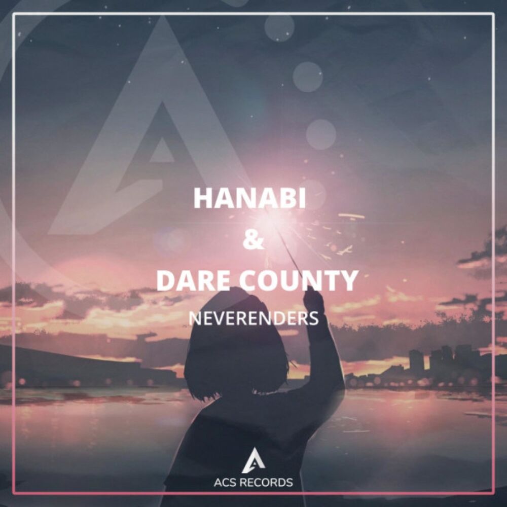 Picture of Neverenders (feat. Hanabi)