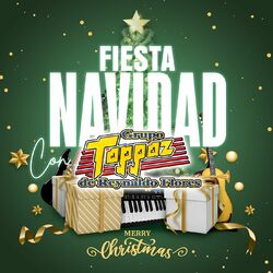 Cover of Fiesta Navidad Con Grupo Toppaz De Reynaldo Flores "Merry Christmas"