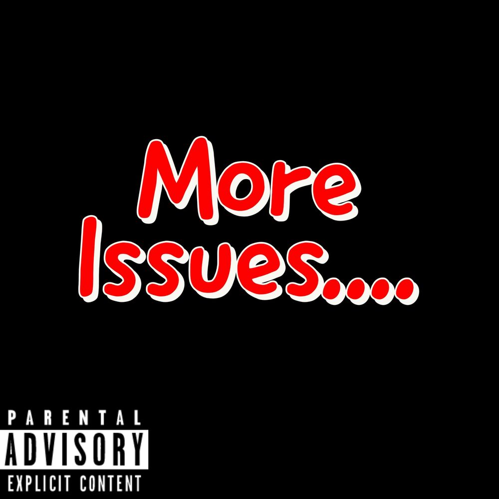 Picture of More Issues....