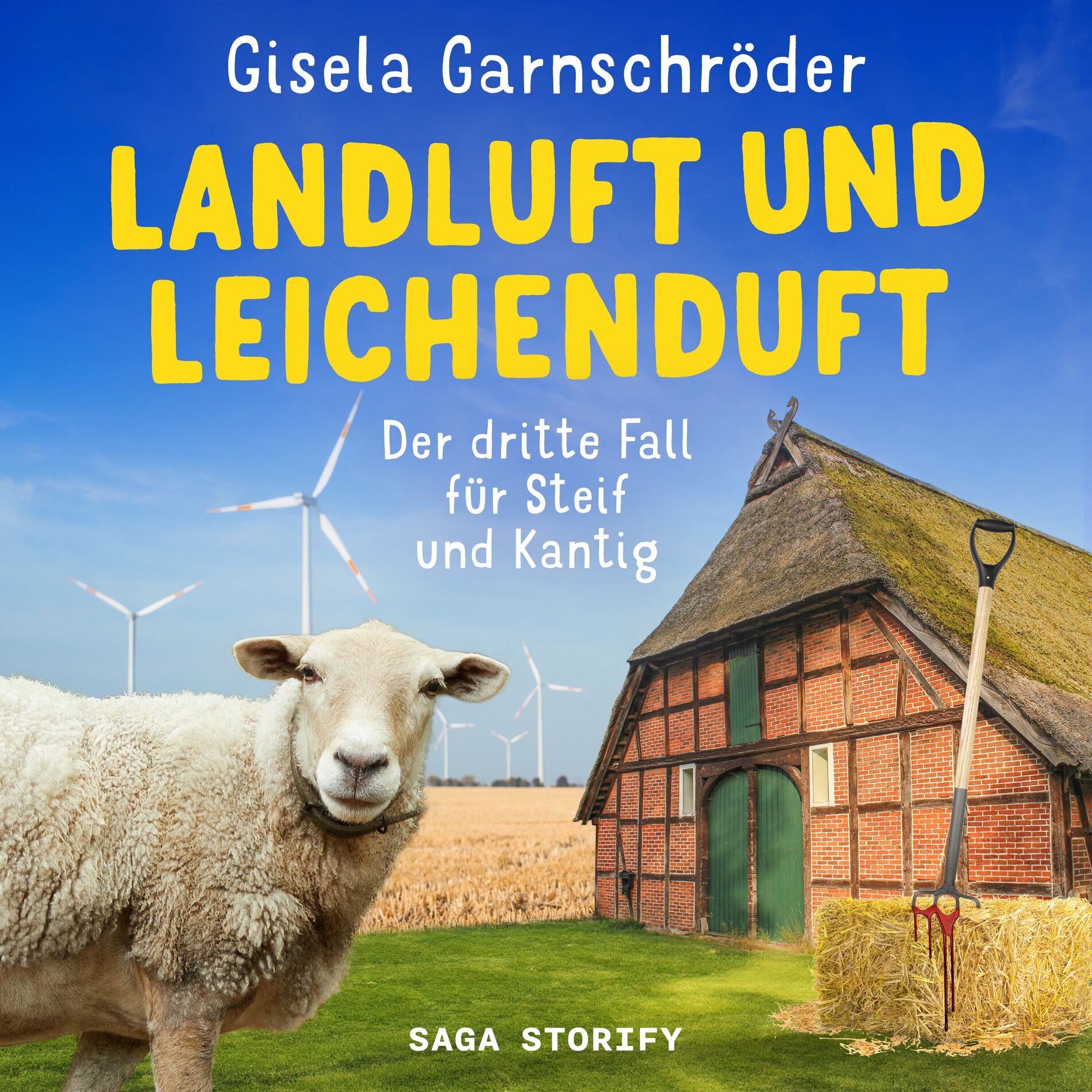 Album cover of Landluft und Leichenduft: Der dritte Fall für Steif und Kantig (Ein-Steif-und-Kantig-Krimi 3)