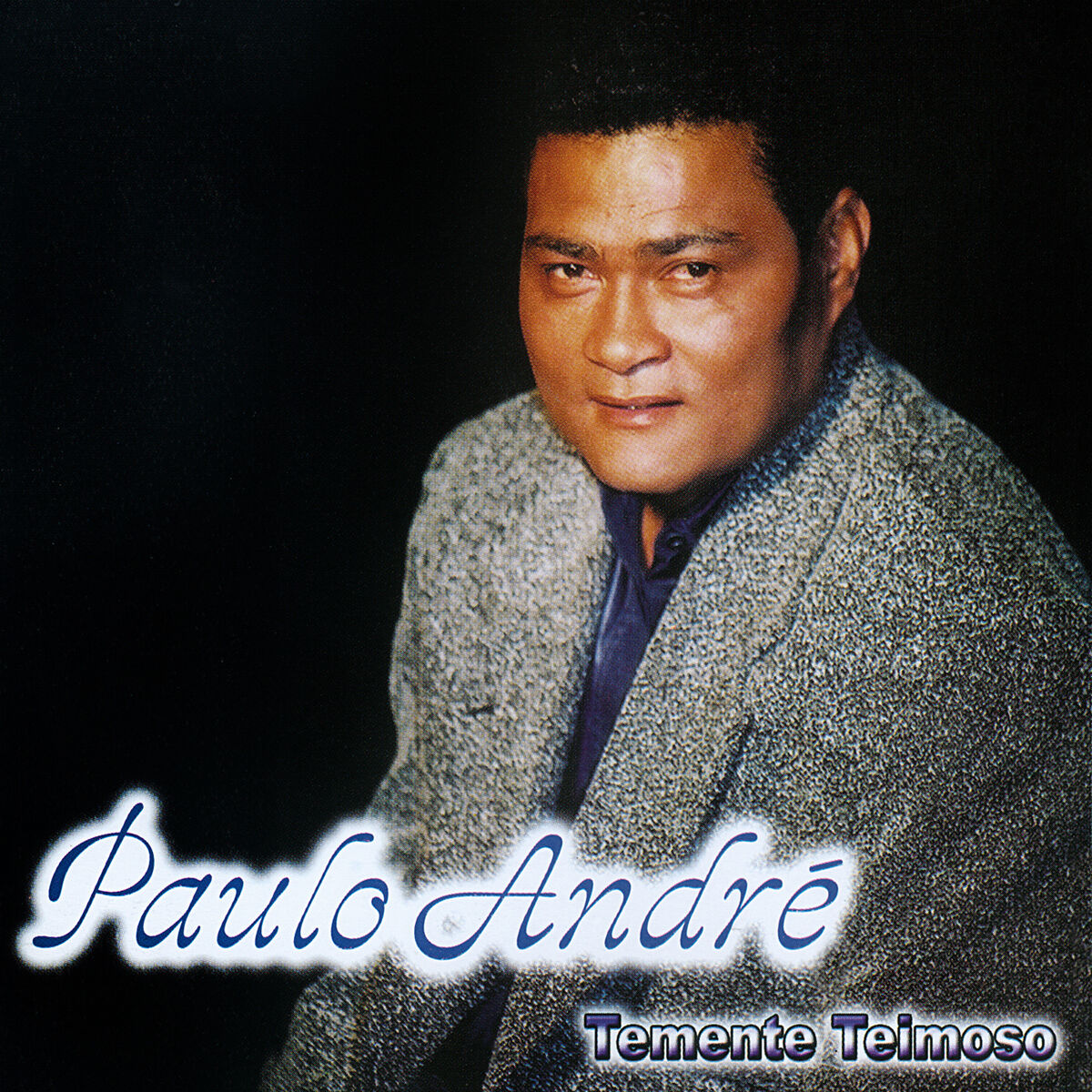 Album cover of Temente Teimoso