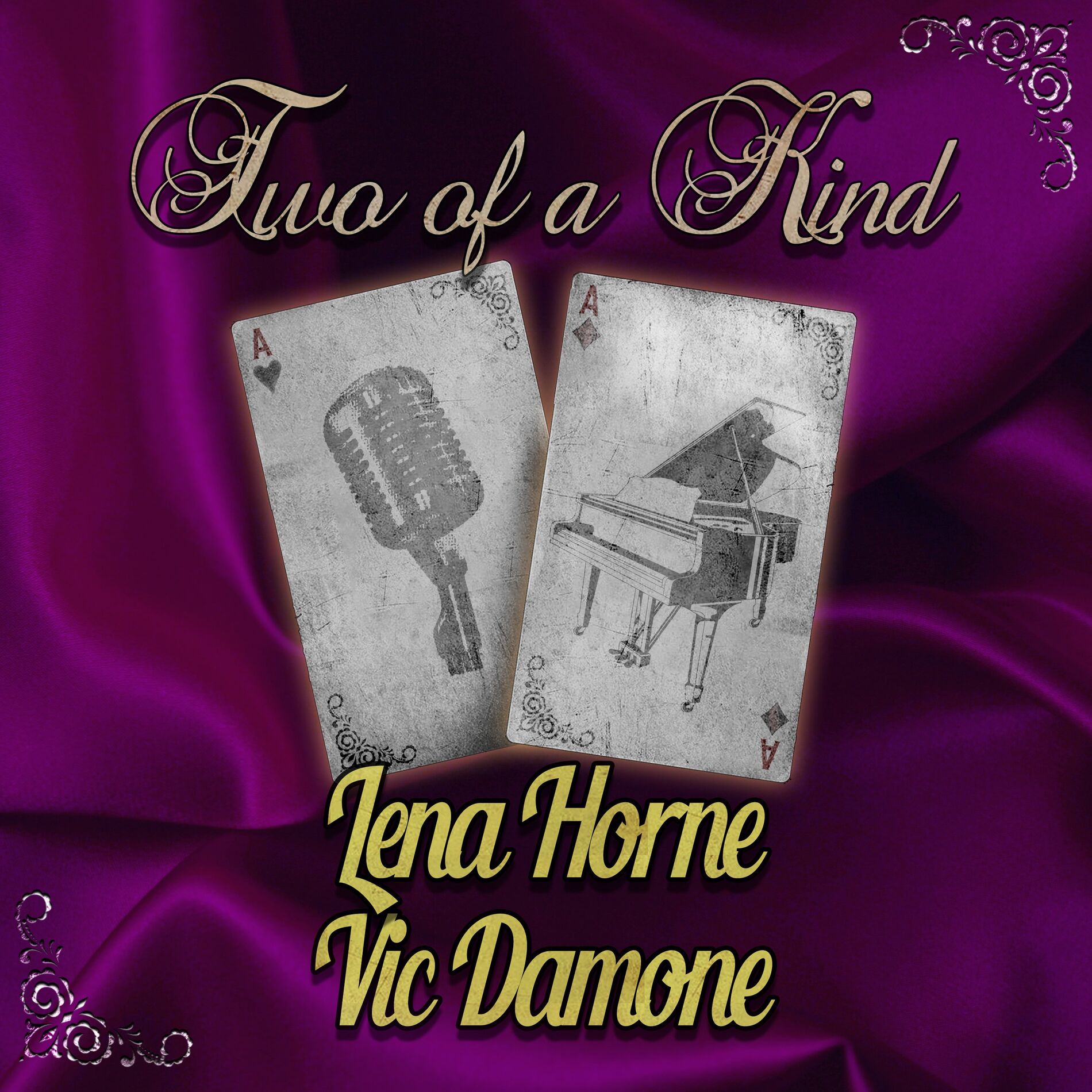 Album cover of Two of a Kind: Lena Horne & Vic Damone
