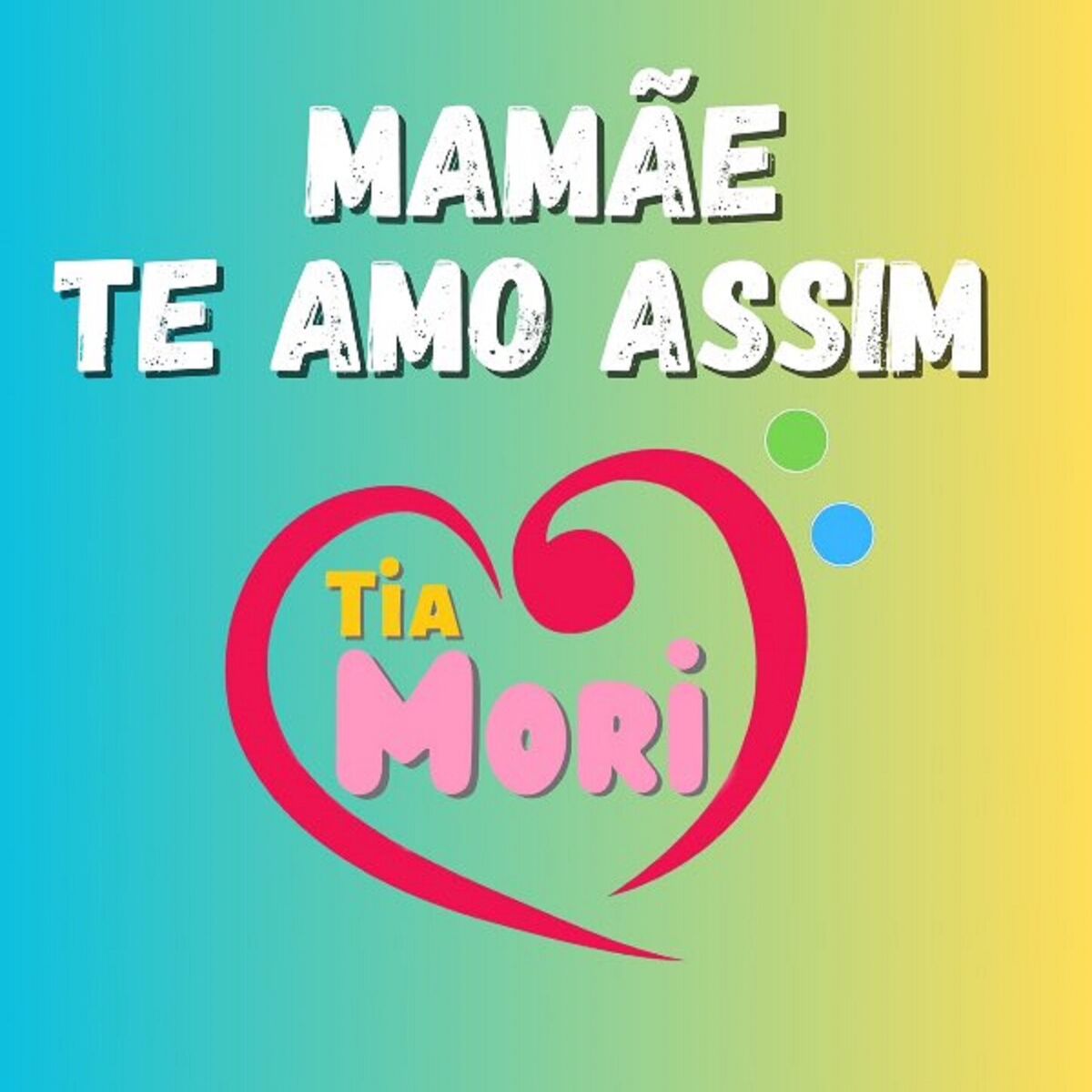 Album cover of Mamãe te amo assim