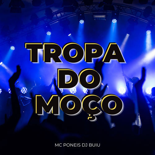 Tropa do Moço