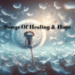 Cover of Songs Of Healing & Hope: Relaxing Guitar Medley