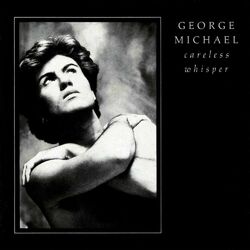 Cover of Careless Whisper (sped up and slowed)