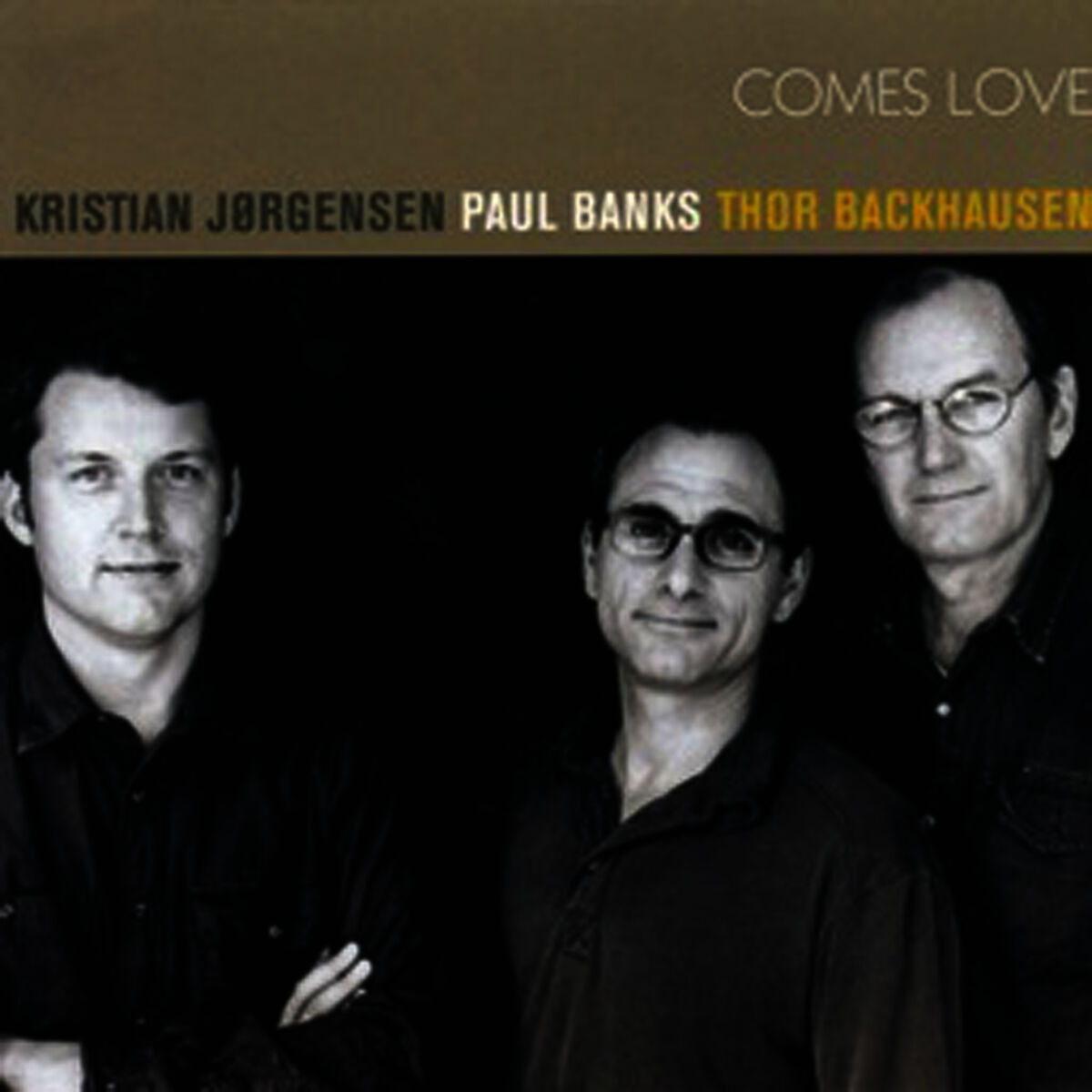 Album cover of Comes Love