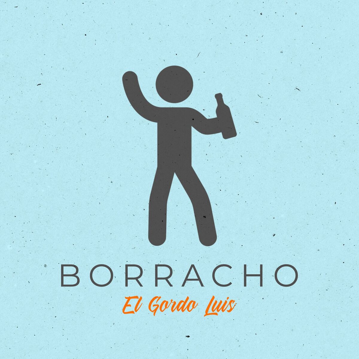 Album cover of Borracho