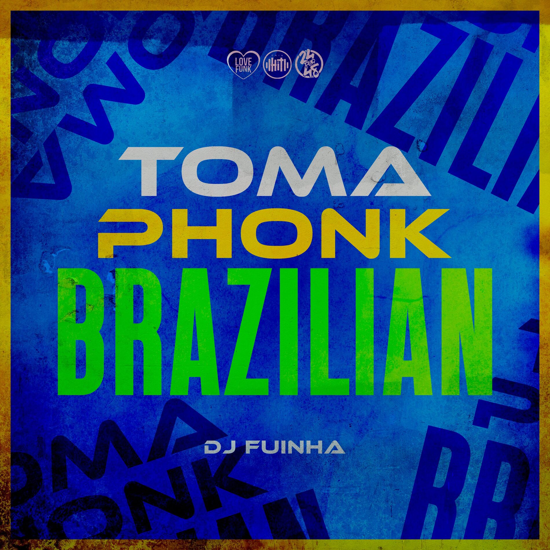 Album cover of Toma Phonk Brazilian
