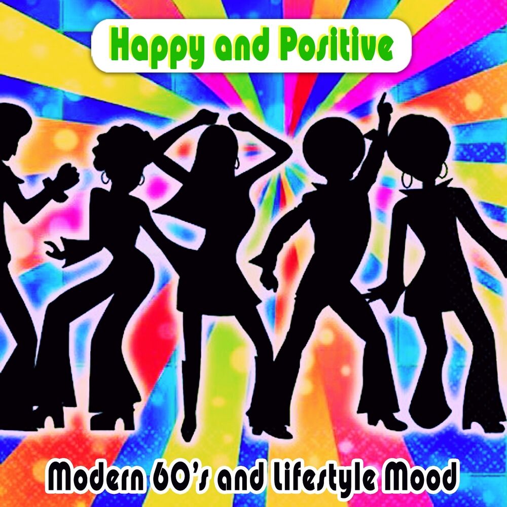 Picture of Happy and Positive (Modern 60's and Lifestyle Mood)