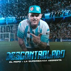 Cover of Descontrolado (Así Fue) (Versión El Pepo)