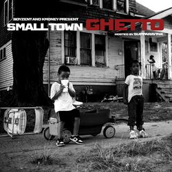 Cover of Small Town Ghetto