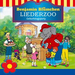 Cover of Benjamin Blümchen Liederzoo: Geburtstagsparty