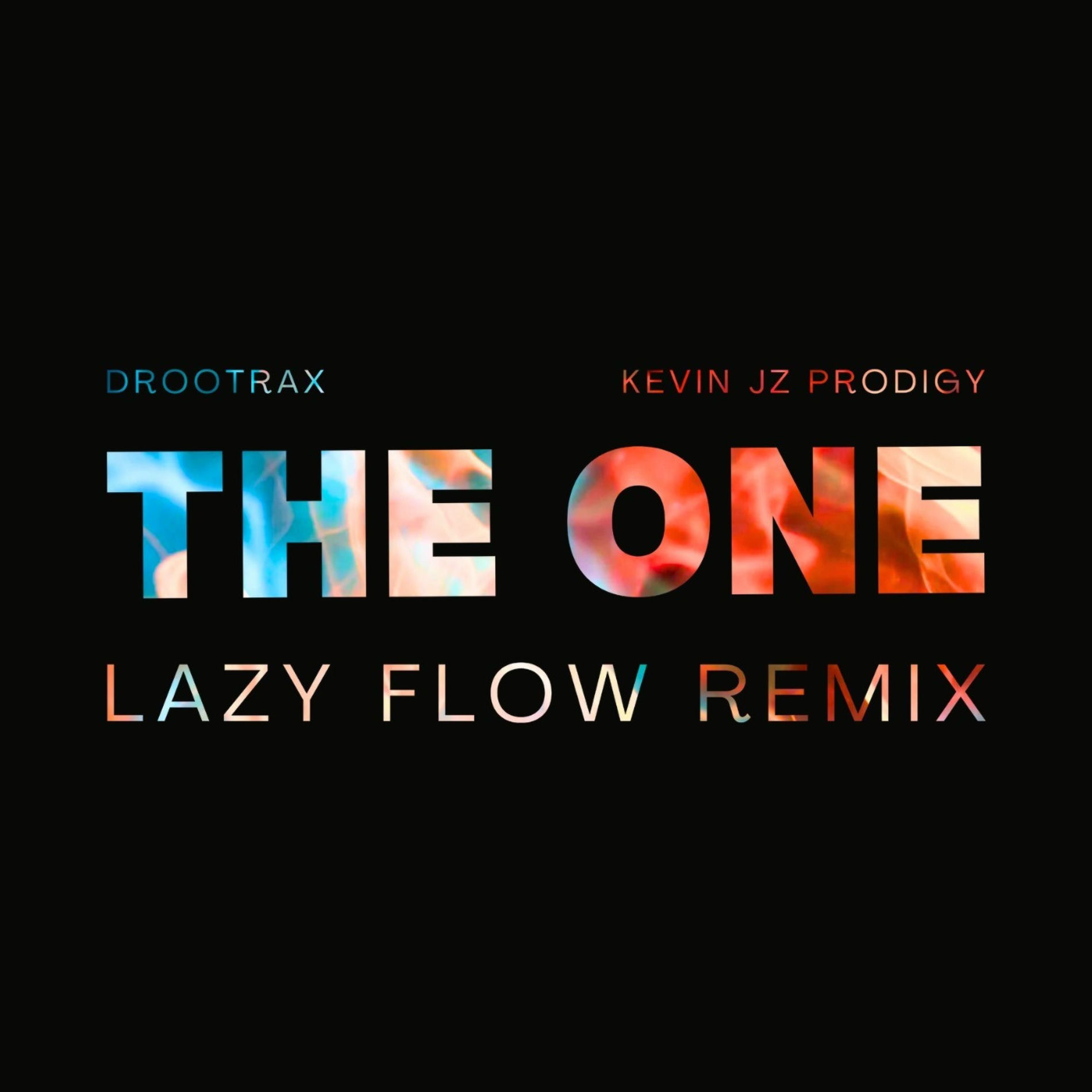 Album cover of The One (Lazy Flow Remix)