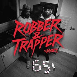 Robber & Trapper