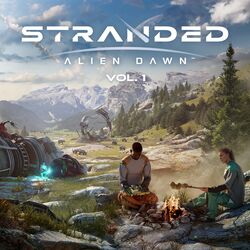 Cover of Stranded: Alien Dawn Vol. 1 (Original Video Game Soundtrack)