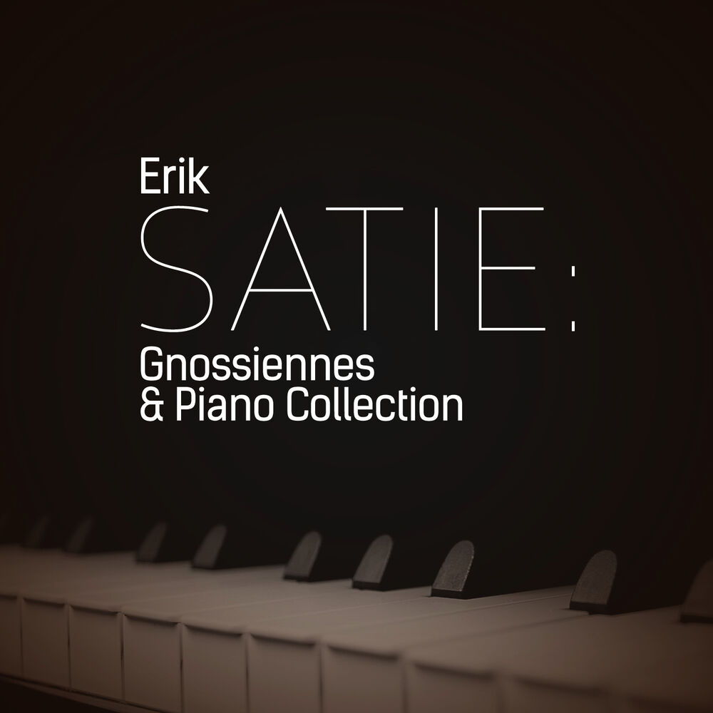 Picture of Erik Satie: Gnossiennes & Piano Collection