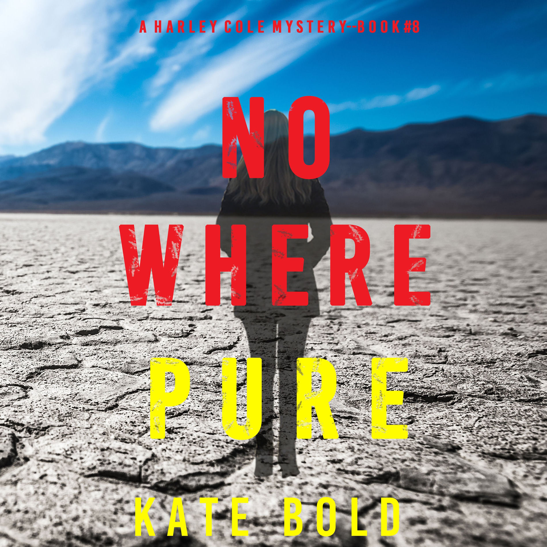 Album cover of Nowhere Pure (A Harley Cole FBI Suspense Thriller—Book 8)