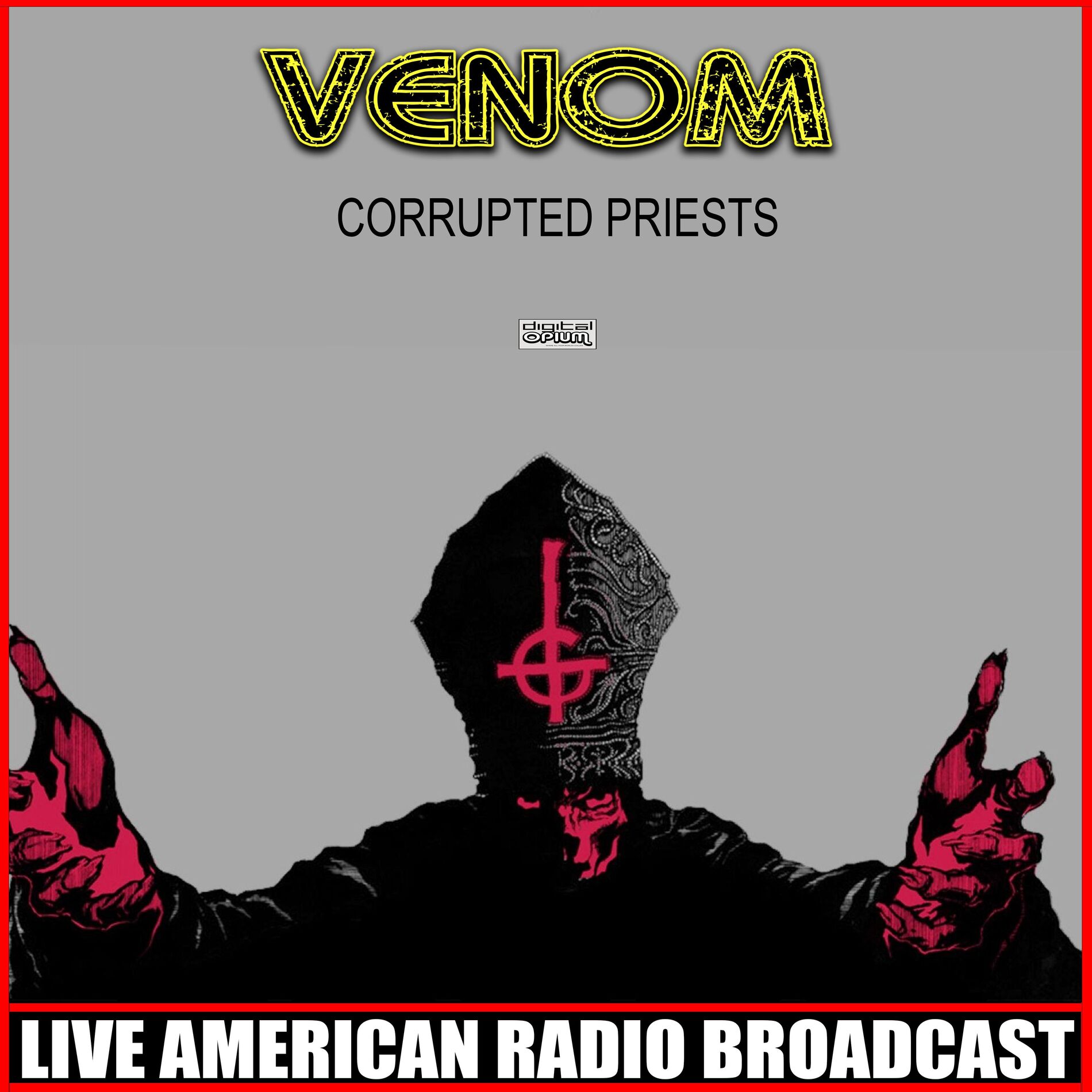 Album cover of Corrupted Priests (Live)