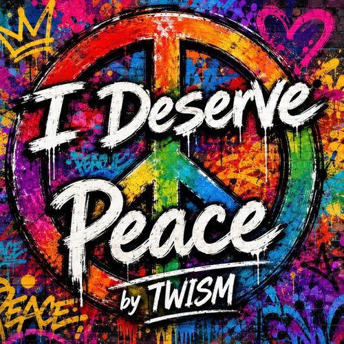 I Deserve Peace