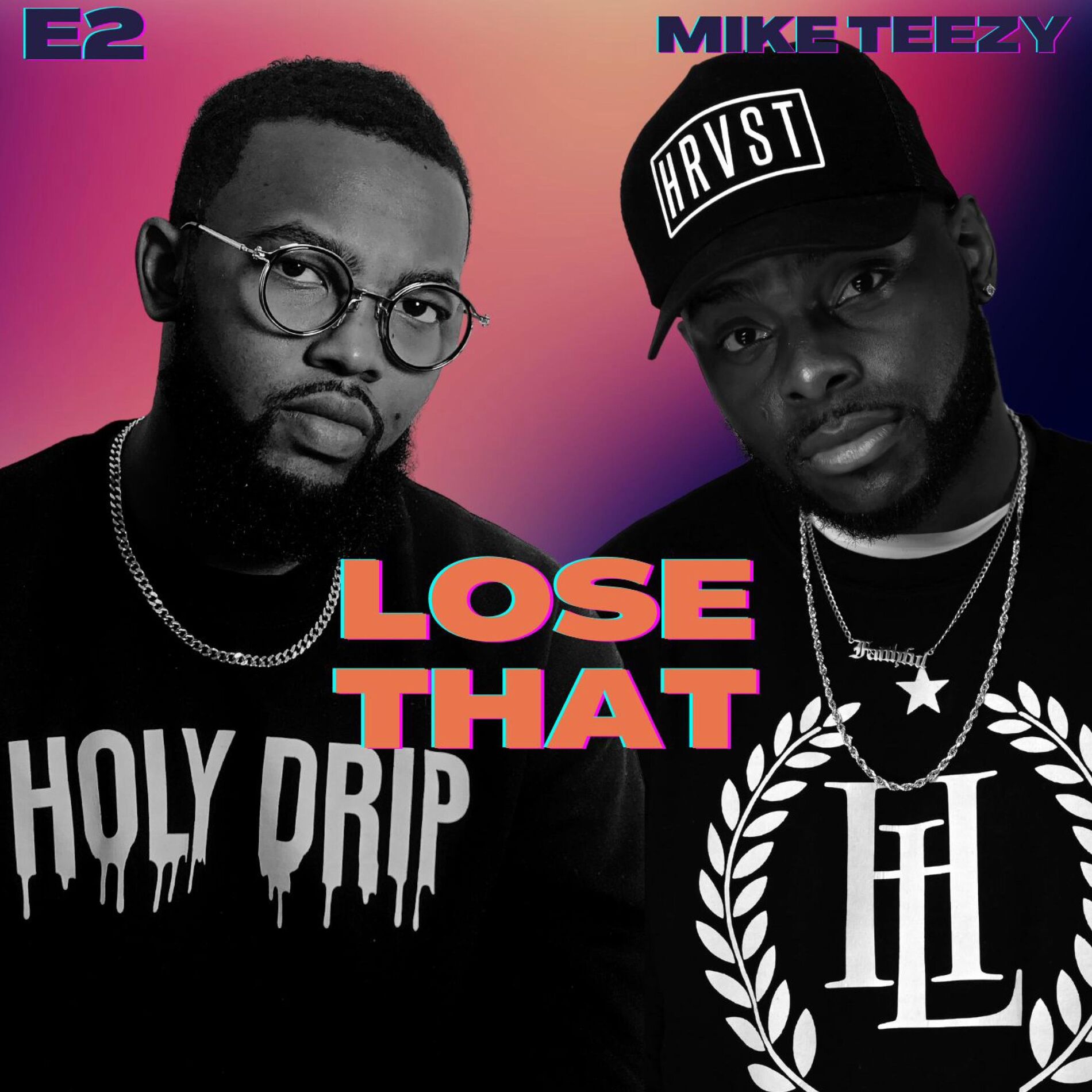 Album cover of Lose That (feat. Mike Teezy)