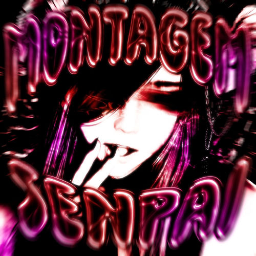 MONTAGEM SENPAI