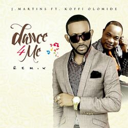 Cover of Dance 4 Me (feat. Koffi Olomide) (Remix)