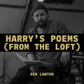 Harry's Poems (from the loft)