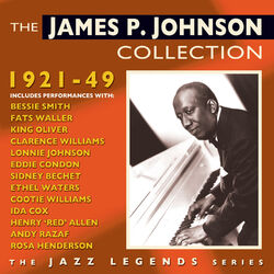 Cover of The James P. Johnson Collection 1921-49