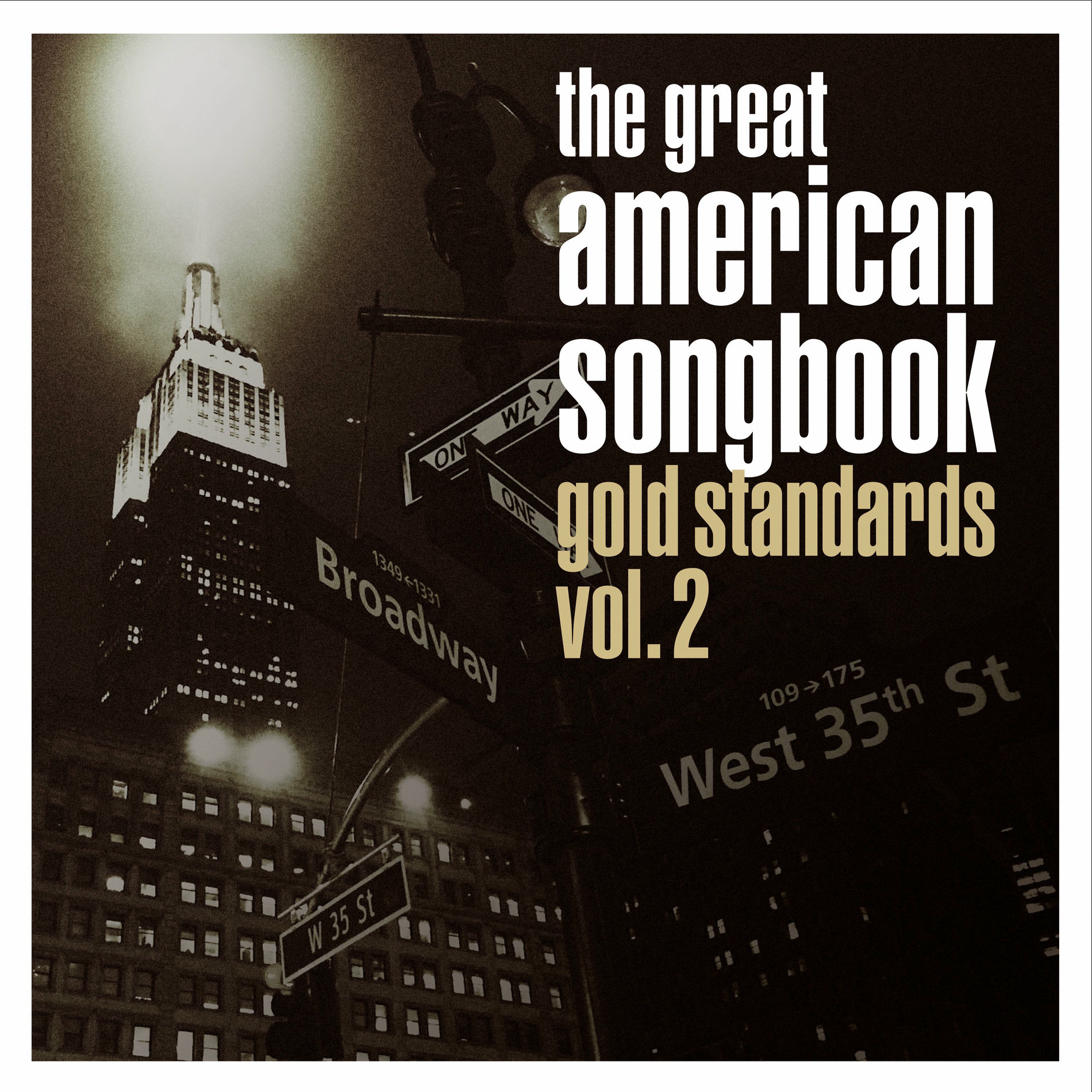 Album cover of The Great American Songbook: Gold Standards, Vol. 2