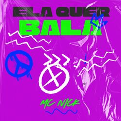Cover of Ela Quer Bala